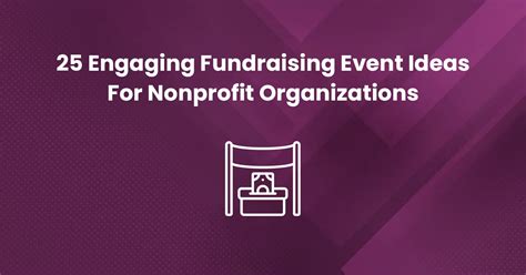 fundraising events examples|25 Engaging Fundraising Event Ideas For Nonprofit Organizations.